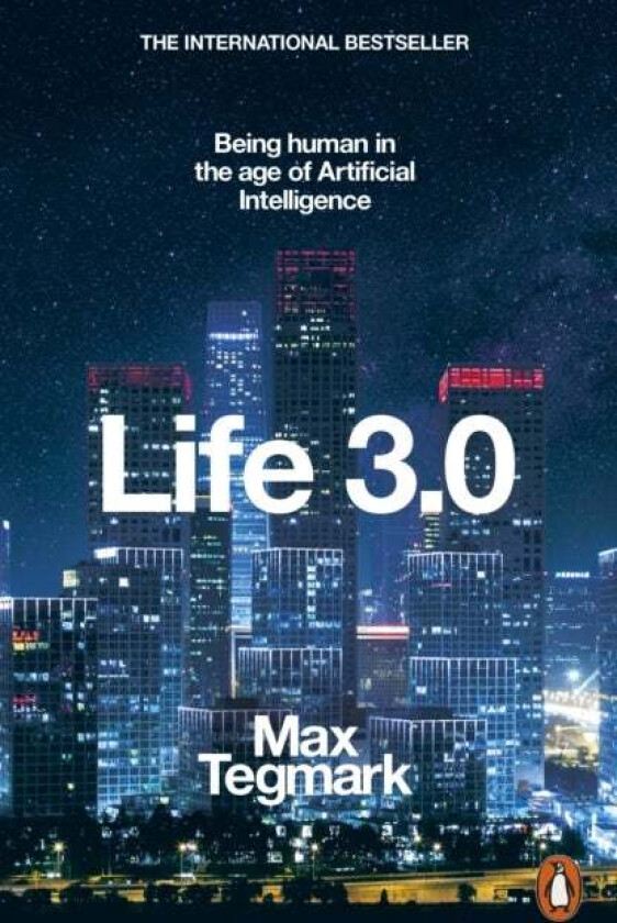 Life 3.0 av Max Tegmark