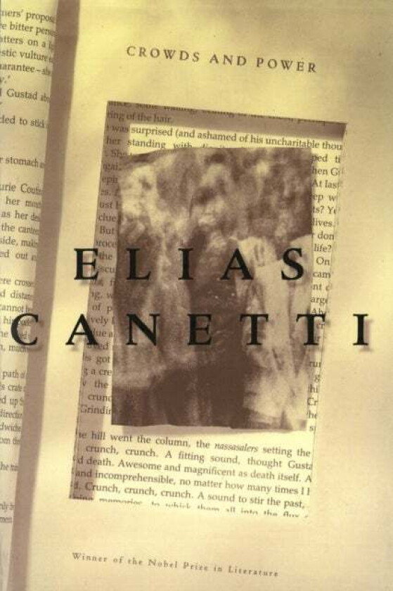 Crowds and Power av Elias Canetti