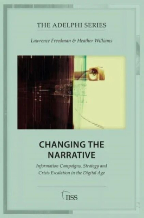Changing the Narrative av Lawrence (King's College London United Freedman