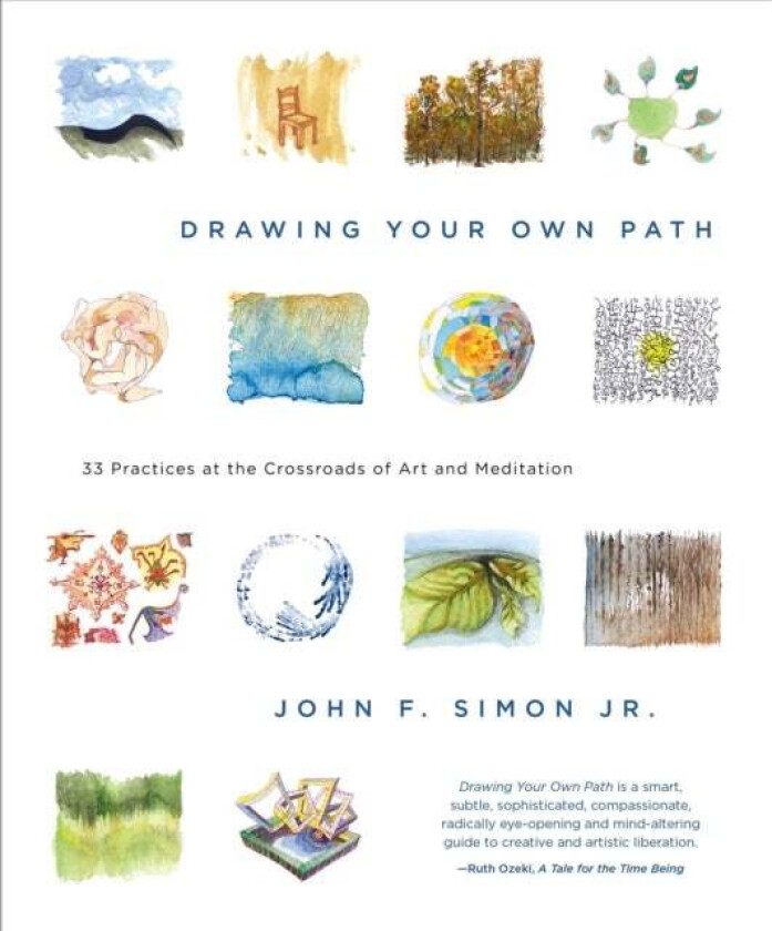 Drawing Your Own Path av John Simon