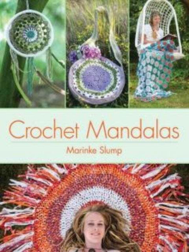 Crochet Mandalas av Marinke Slump