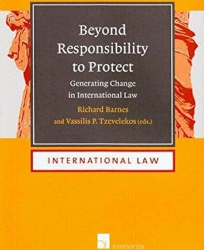 Beyond Responsibility to Protect