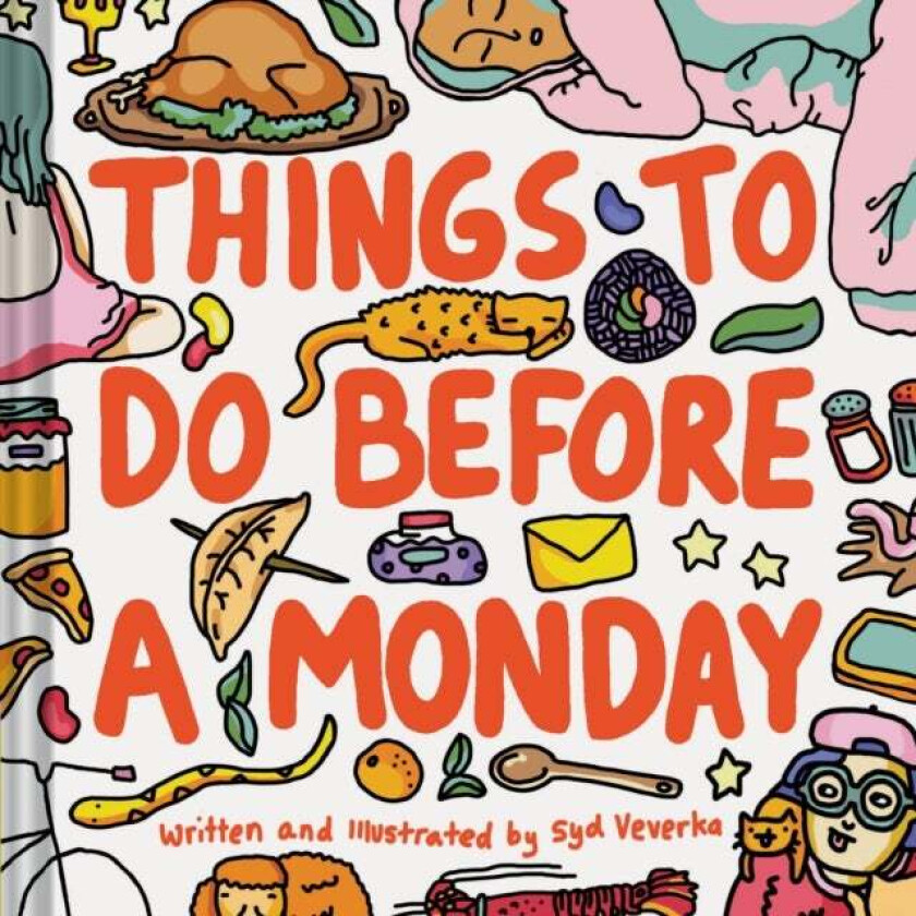 Things to Do Before a Monday av Sydney Veverka
