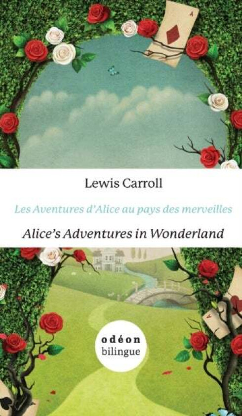 Les Aventures d'Alice Au Pays Des Merveilles/Alice's Adventures In Wonderland av Lewis Carroll