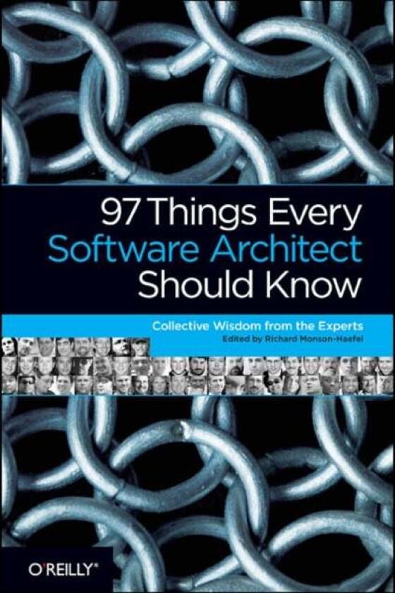 97 Things Every Software Architect Should Know av Richard Monson?haefel