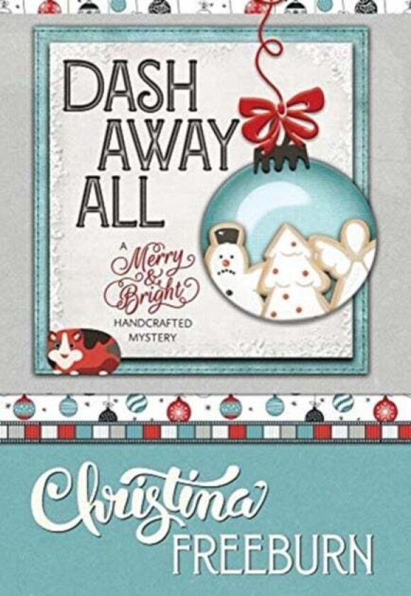 Dash Away All av Christina Freedburn