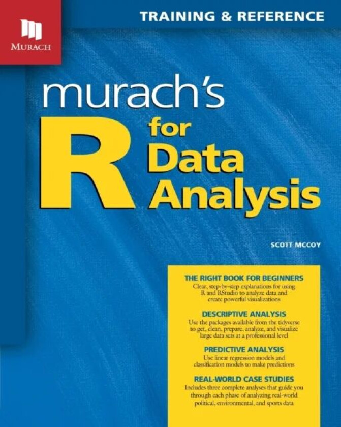 Murach's R for Data Analysis av Scott McCoy