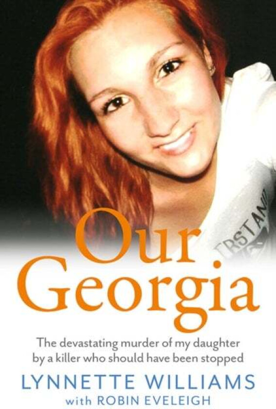 Our Georgia av Lynnette Williams, Robin Eveleigh, Robin Eveleigh & Lynnette Williams