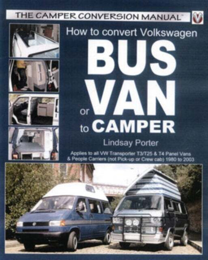 How to Convert Volkswagen Bus or Van to Camper av Lindsay Porter