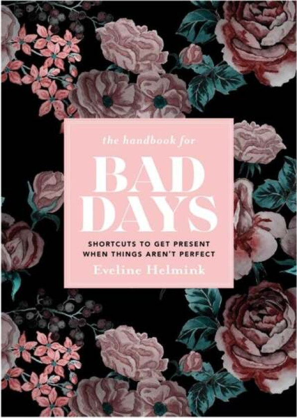 The Handbook for Bad Days av Eveline Helmink