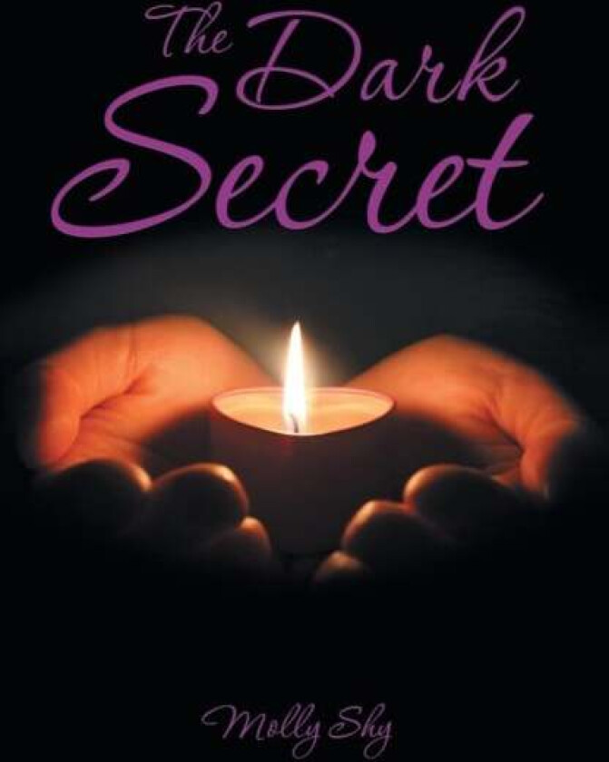 The Dark Secret av Molly Shy