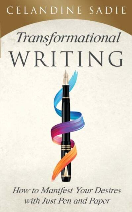 Transformational Writing av Celandine Sadie