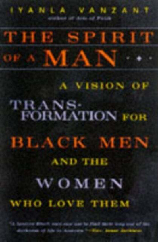 The Spirit of a Man av Iyanla Vanzant