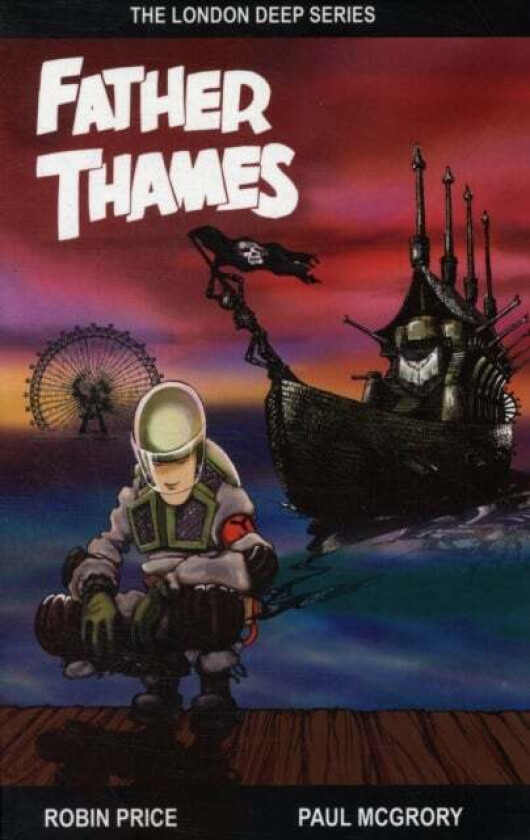 Father Thames av Robin Price, Paul McGrory
