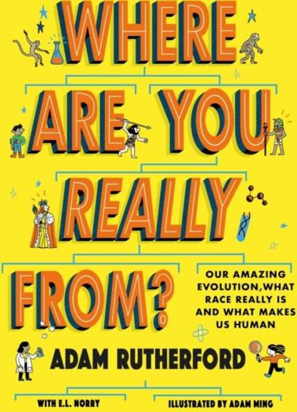 Where Are You Really From? av Adam Rutherford