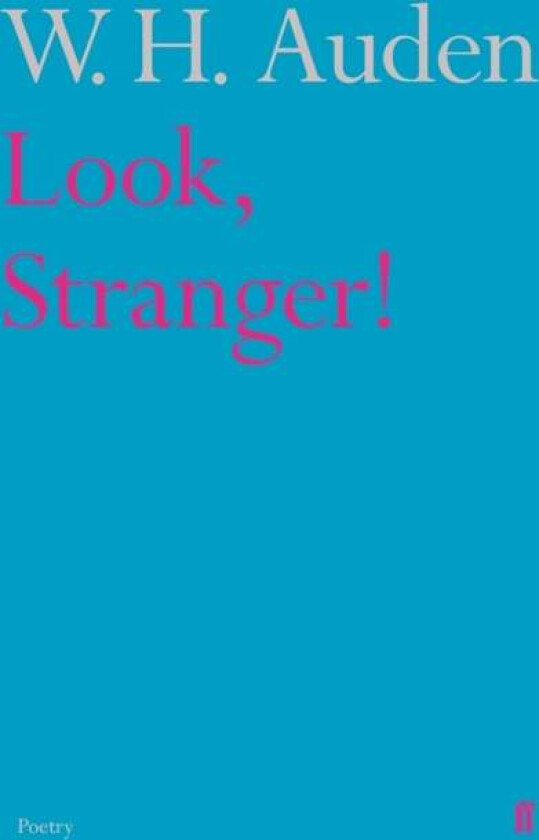 Look, Stranger! av W.H. Auden