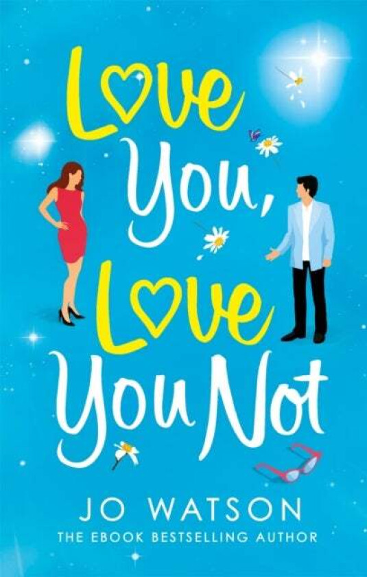 Love You, Love You Not av Jo Watson