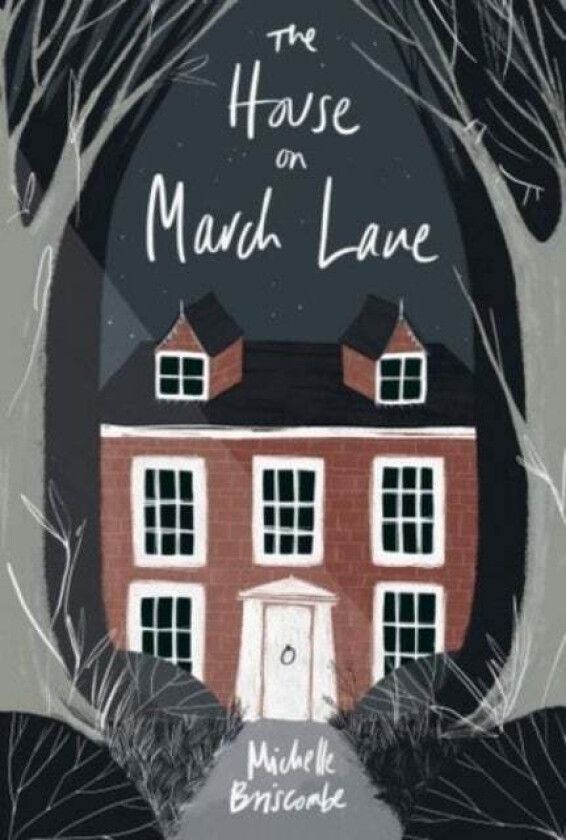 House on March Lane, The av Michelle Briscombe