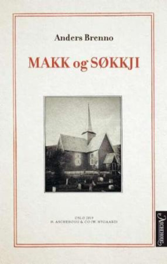 Makk og søkkji av Anders Brenno