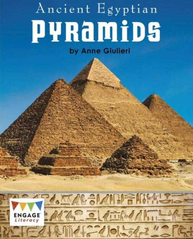 Ancient Egyptian Pyramids av Anne Giulieri