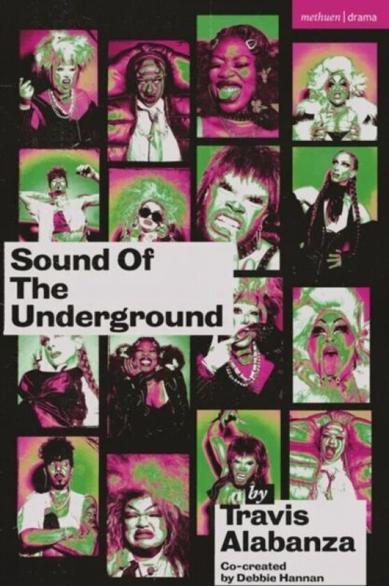 Sound of the Underground av Travis Alabanza, Debbie Hannan