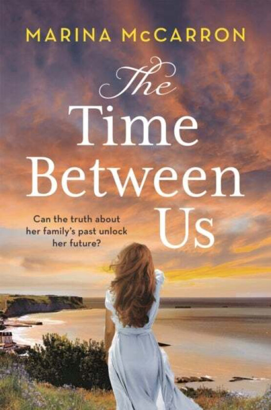 The Time Between Us av Marina McCarron