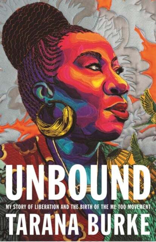 Unbound av Tarana Burke