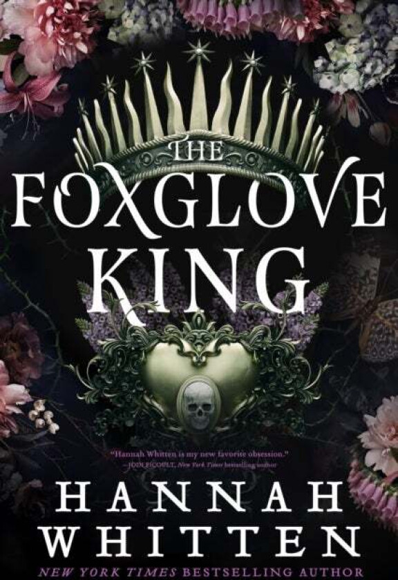 The Foxglove King av Hannah Whitten