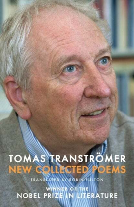 New Collected Poems av Tomas Transtromer