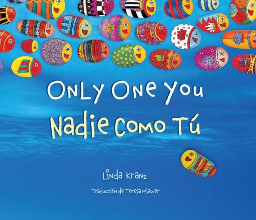 Only One You/Nadie Como Tu av Linda Kranz