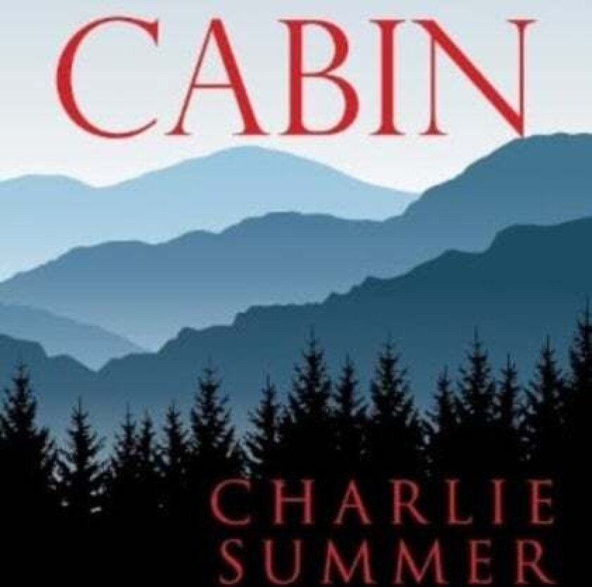 Cabin av Charlie Summer