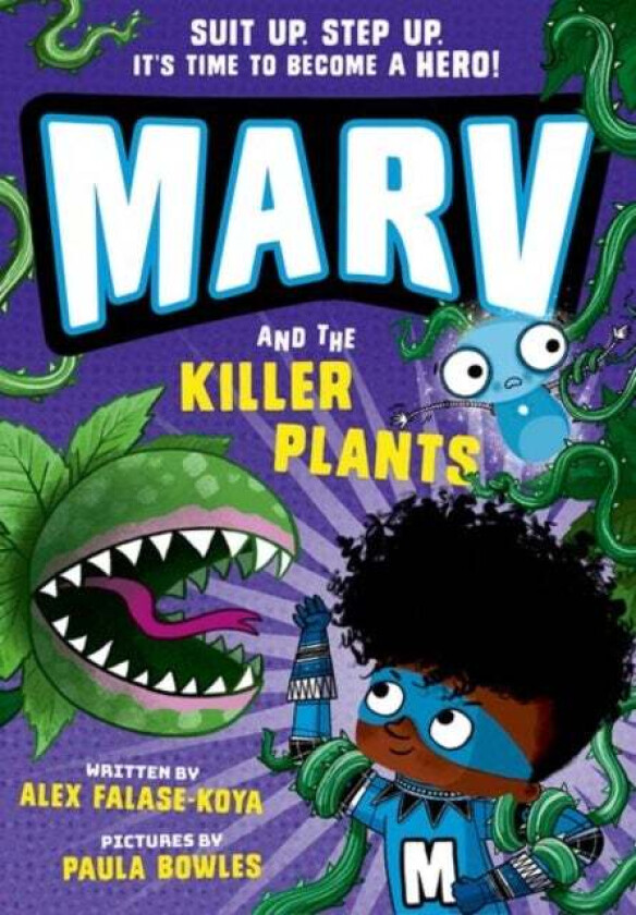 Marv and the Killer Plants: from the multi-award nominated Marv series av Alex Falase-Koya