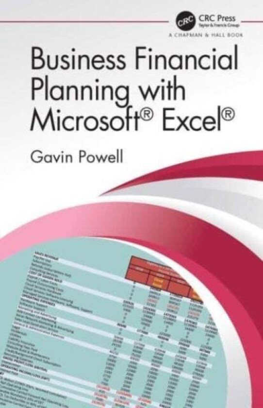 Business Financial Planning with Microsoft Excel av Gavin Powell