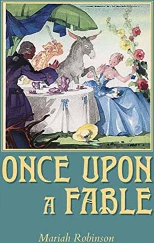 Once Upon a Fable av Mariah Robinson