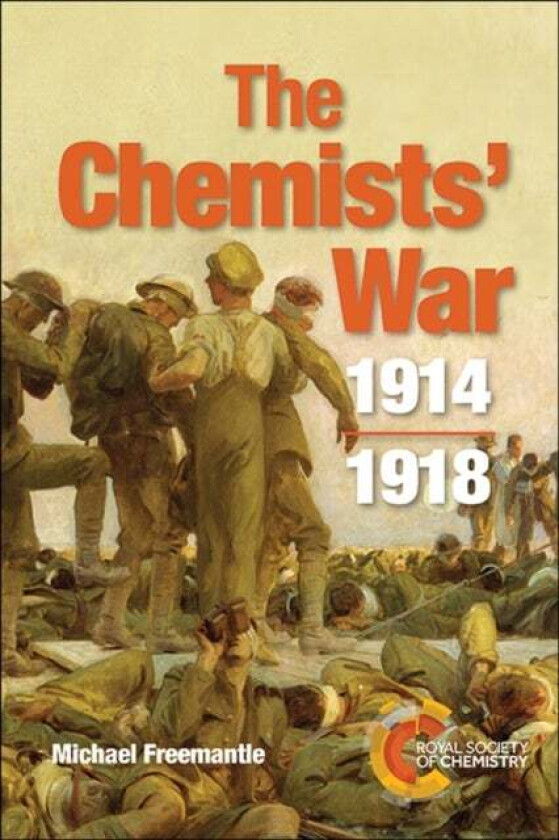 The Chemists' War av Michael Freemantle
