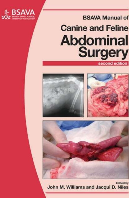 BSAVA Manual of Canine and Feline Abdominal Surgery