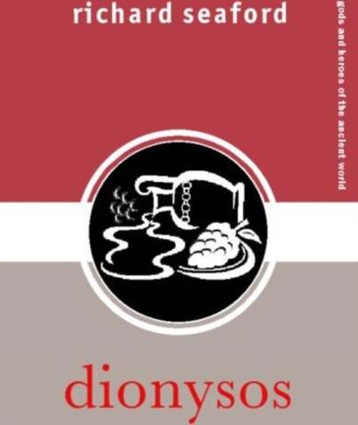 Dionysos av Richard Seaford