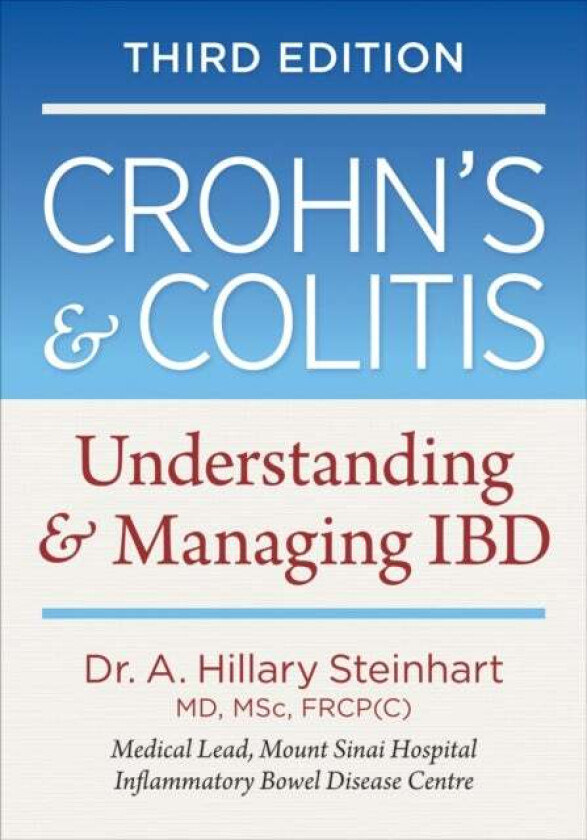 Crohn's & Colitis av Dr. A. Hillary Steinhart