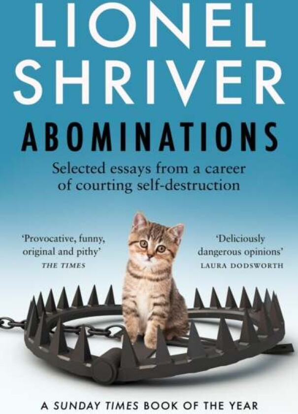 Abominations av Lionel Shriver