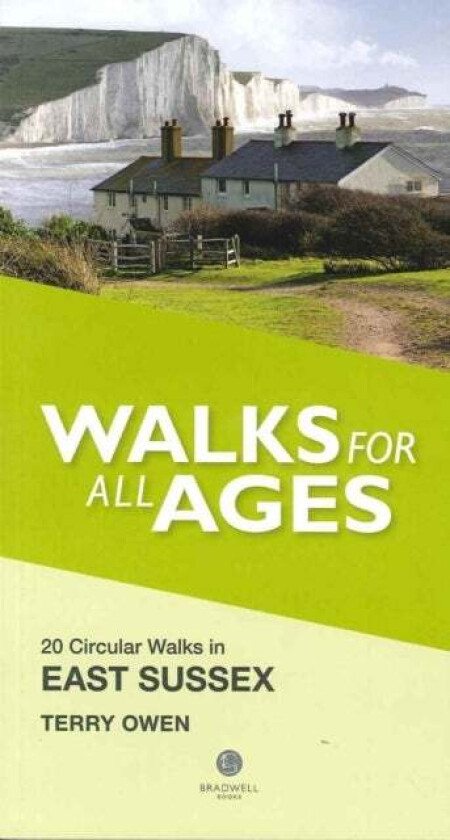 Walks for All Ages East Sussex av Terry Owen