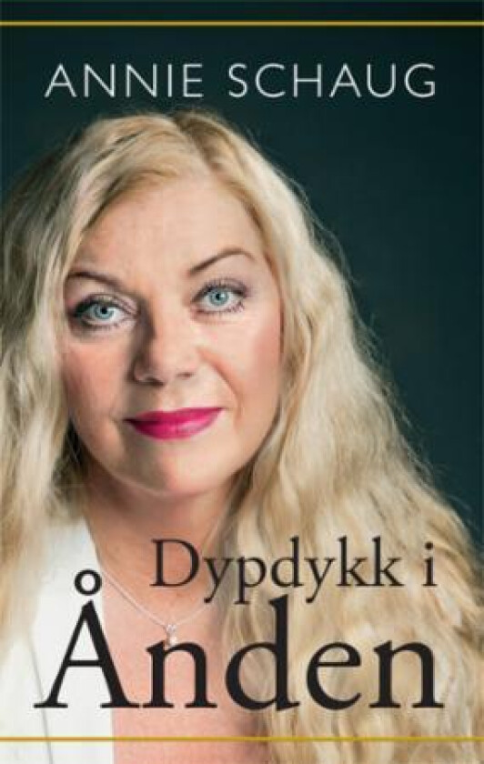 Dypdykk i Ånden av Annie Schaug