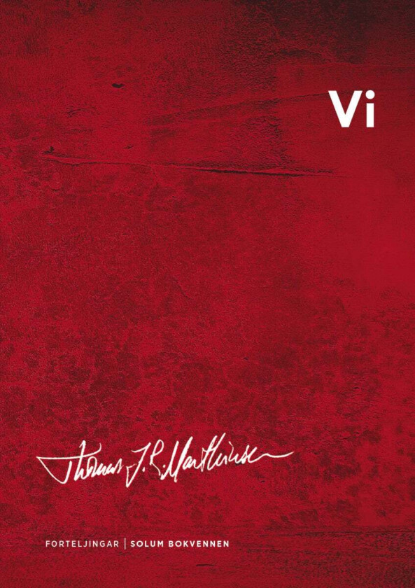 Vi av Thomas J.R. Marthinsen