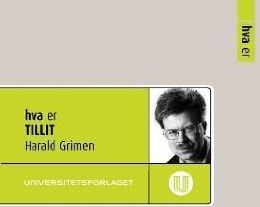 Hva er tillit av Harald Grimen