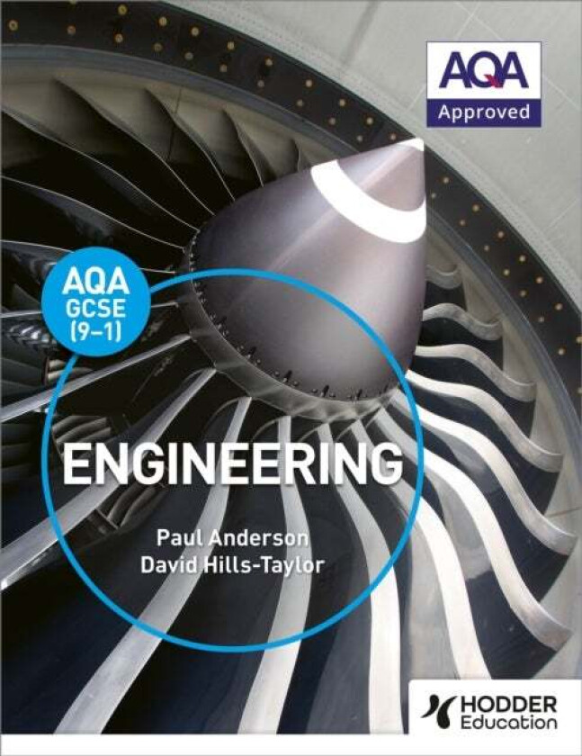 AQA GCSE (9-1) Engineering av Paul Anderson, David Hills-Taylor