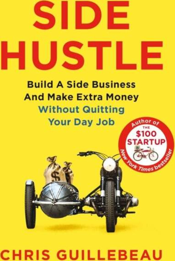 Side Hustle av Chris Guillebeau