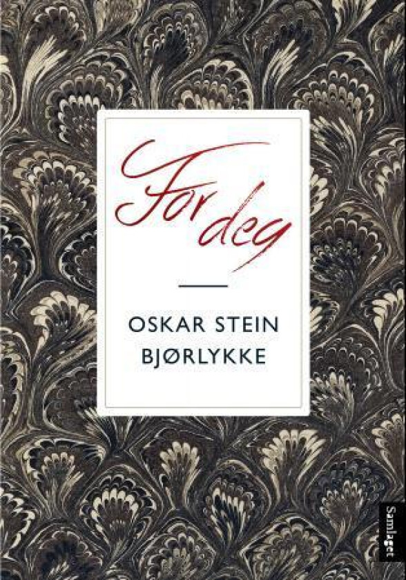 For deg av Oskar Stein Bjørlykke