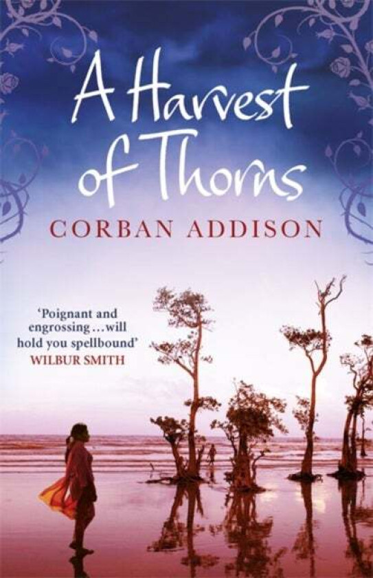 A Harvest of Thorns av Corban Addison