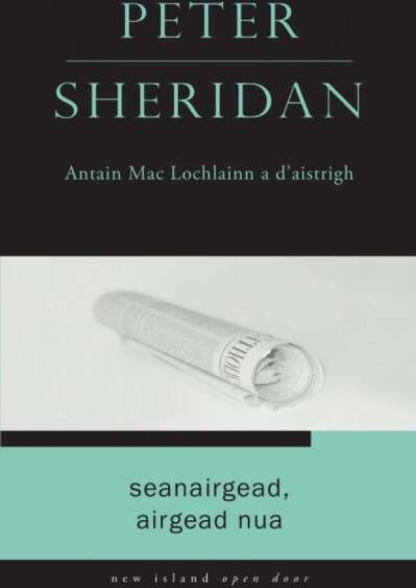 Seanairgead, Airgead Nua av Peter Sheridan