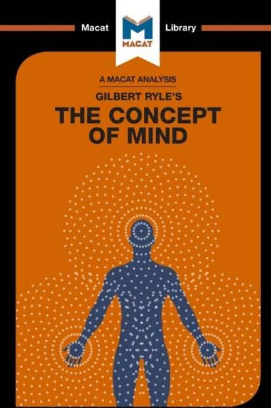 An Analysis of Gilbert Ryle's The Concept of Mind av Michael O'sullivan