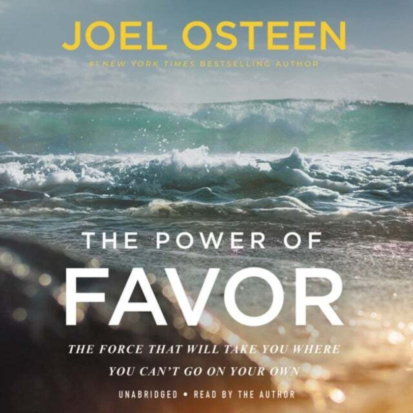 The Power of Favor av Joel Osteen